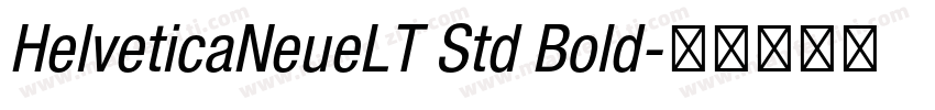HelveticaNeueLT Std Bold字体转换
